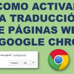 Cómo traducir una página web en Google Chrome