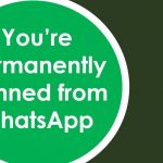Mi WhatsApp está prohibido, Cómo obtener Unbanned?