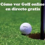 Cómo ver Golf online en directo gratis